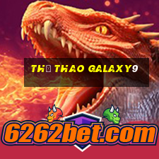 Thể Thao Galaxy9