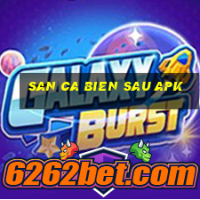 san ca bien sau apk