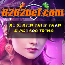 xổ số kiến thiết thành phố sóc trăng