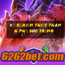 xổ số kiến thiết thành phố sóc trăng