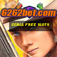 ccrla free slots