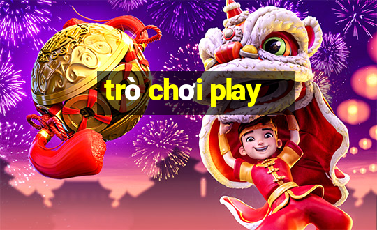 trò chơi play