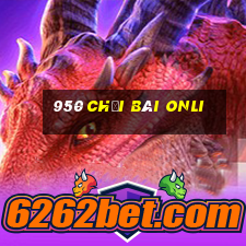 950 Chơi bài onli