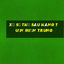 xổ số thứ sáu hàng tuần miền trung