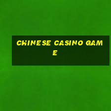 chinese casino game