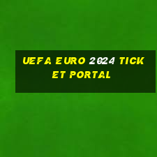 uefa euro 2024 ticket portal