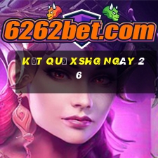 kết quả XSHG ngày 26