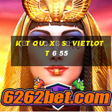 kết quả xổ số vietlott 6 55