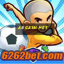 a8 Cash Net