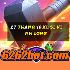 27 tháng 10 xổ số vĩnh long