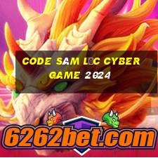 code sâm lốc cyber game 2024