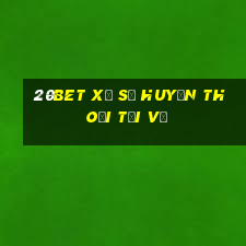 20bet Xổ số huyền thoại Tải về