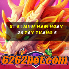 xổ số miền nam ngày 26 tây tháng 5