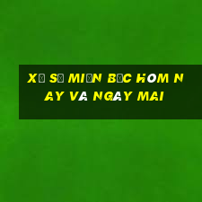 xổ số miền bắc hôm nay và ngày mai