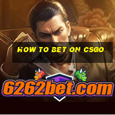 how to bet on csgo