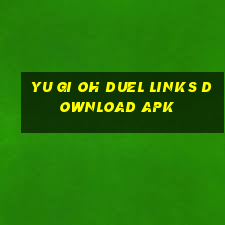 yu gi oh duel links download apk