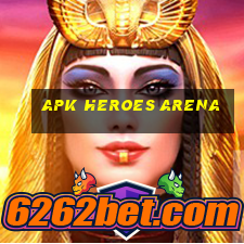 apk heroes arena