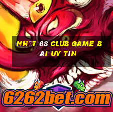 Nhất 68 Club Game Bài Uy Tín