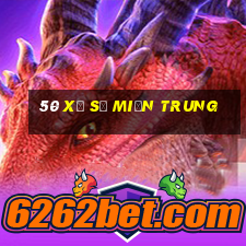 50 xổ số miền trung