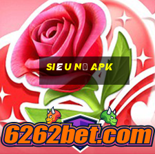 siêu nổ apk