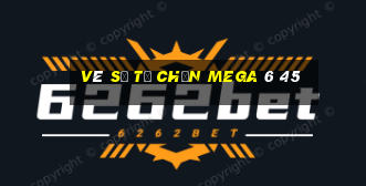 vé số tự chọn mega 6 45