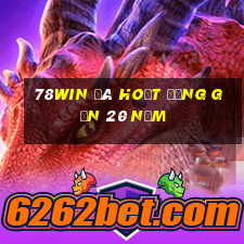 78Win đã hoạt động gần 20 năm