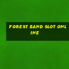 forest band slot online