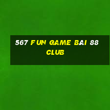 567 Fun Game Bài 88 Club