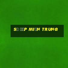 số đẹp miền trung