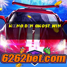 hướng dẫn ghost win 7