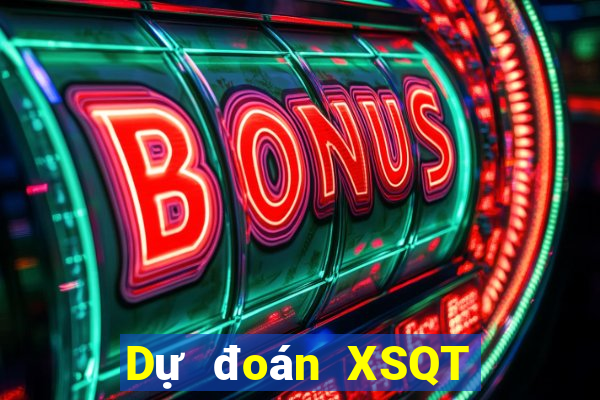 Dự đoán XSQT ngày 5