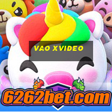 vao xvideo