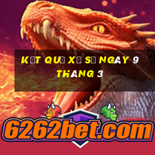 kết quả xổ số ngày 9 tháng 3