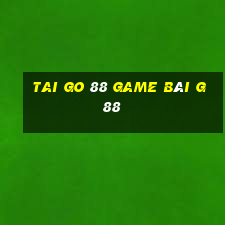 Tai Go 88 Game Bài G88