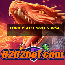 lucky jili slots apk