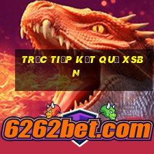 Trực tiếp kết quả XSBN