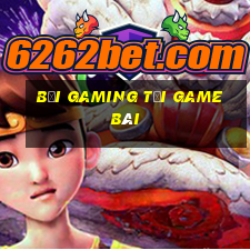 Bối Gaming Tải Game Bài