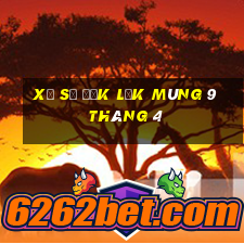 xổ số đắk lắk mùng 9 tháng 4