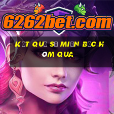 kết quả số miền bắc hôm qua