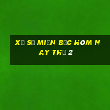 xổ số miền bắc hôm nay thứ 2