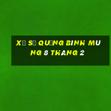 xổ số quảng bình mùng 8 tháng 2