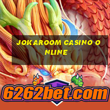 jokaroom casino online