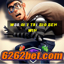 W88 Giải trí Big Ben Win