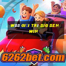 W88 Giải trí Big Ben Win