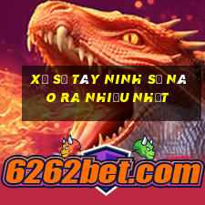 xổ số tây ninh số nào ra nhiều nhất