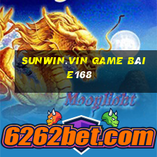 Sunwin.Vin Game Bài E168