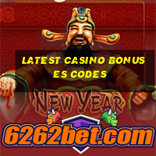 latest casino bonuses codes