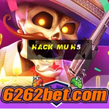 hack mu h5