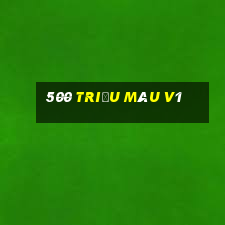 500 triệu màu v1