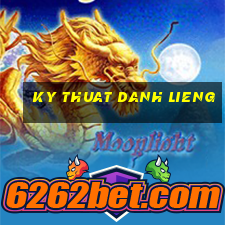 ky thuat danh lieng